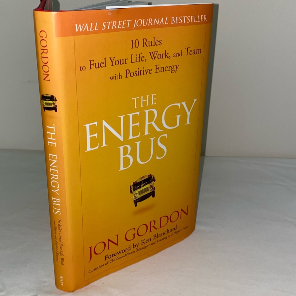 The Energy Bus by Jon Gordon